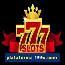 plataforma 199w.com