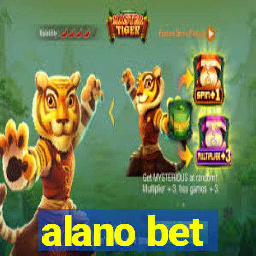 alano bet