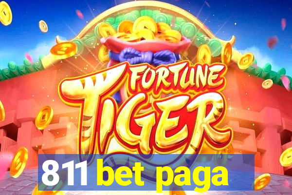 811 bet paga