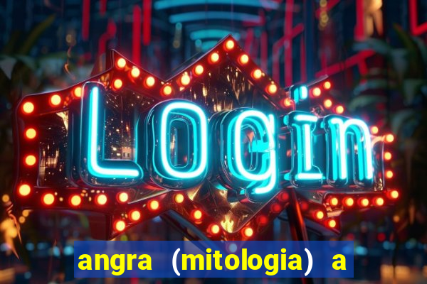 angra (mitologia) a deusa do fogo na mitologia tupi-guarani