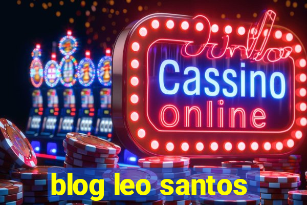 blog leo santos