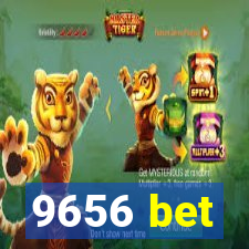 9656 bet