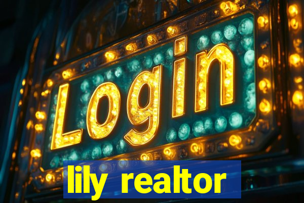 lily realtor