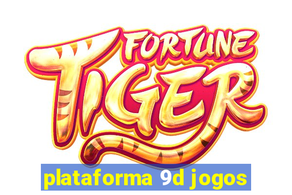 plataforma 9d jogos