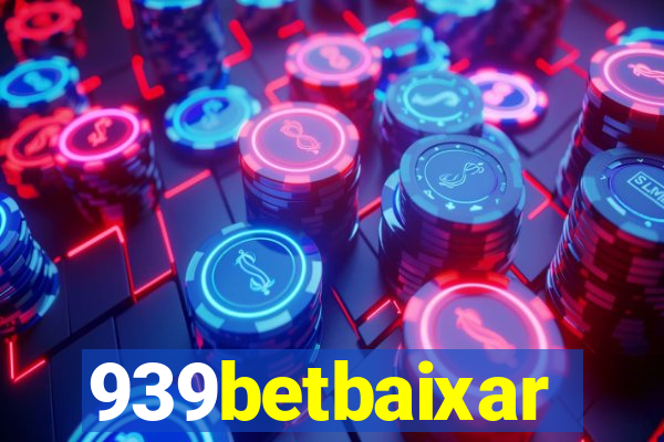 939betbaixar