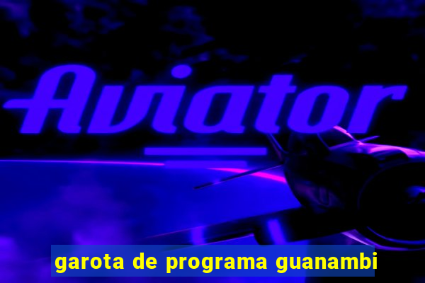 garota de programa guanambi