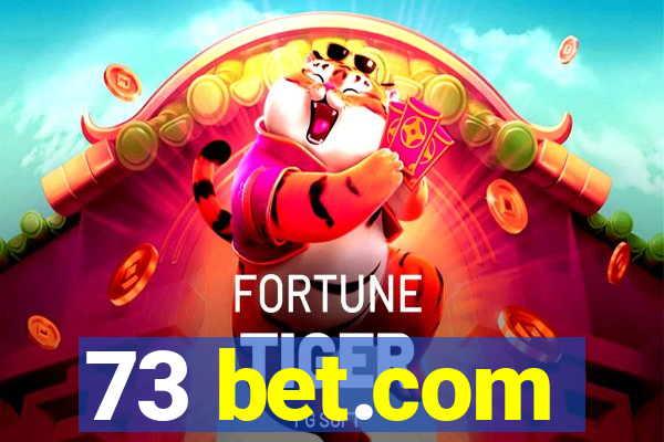 73 bet.com