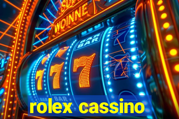 rolex cassino