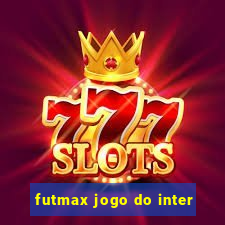 futmax jogo do inter