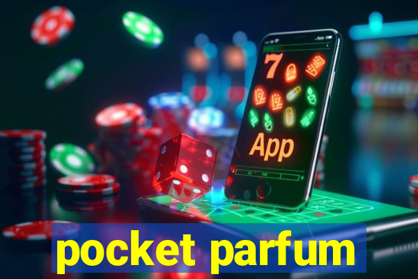 pocket parfum