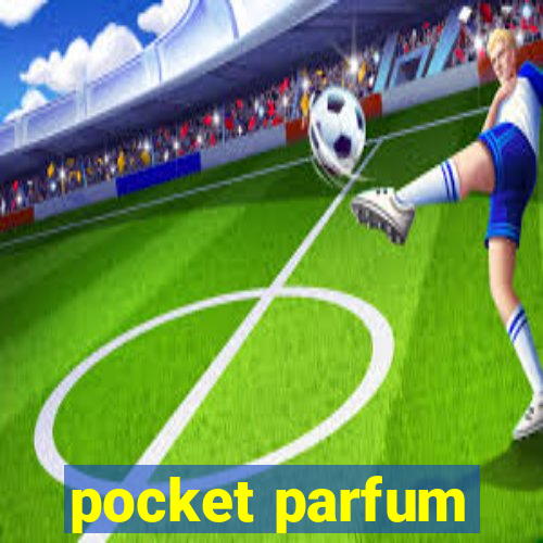 pocket parfum