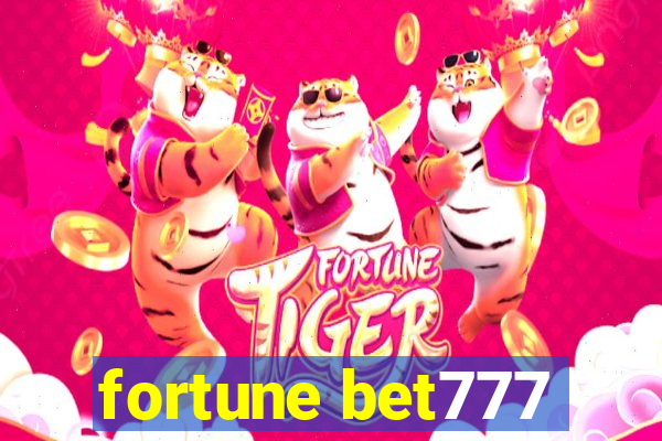 fortune bet777