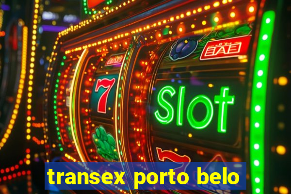 transex porto belo