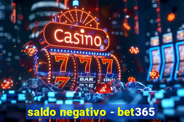 saldo negativo - bet365