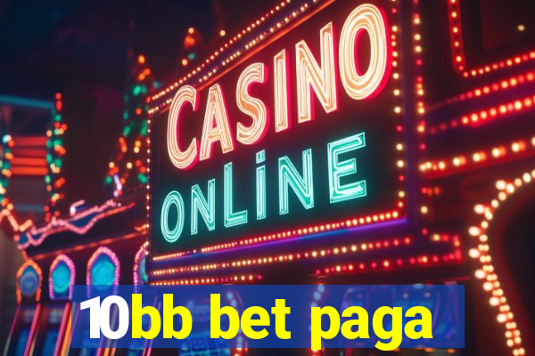 10bb bet paga