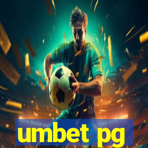 umbet pg