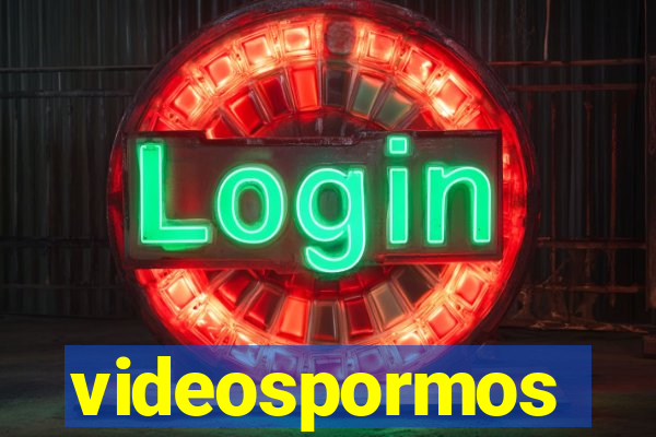 videospormos