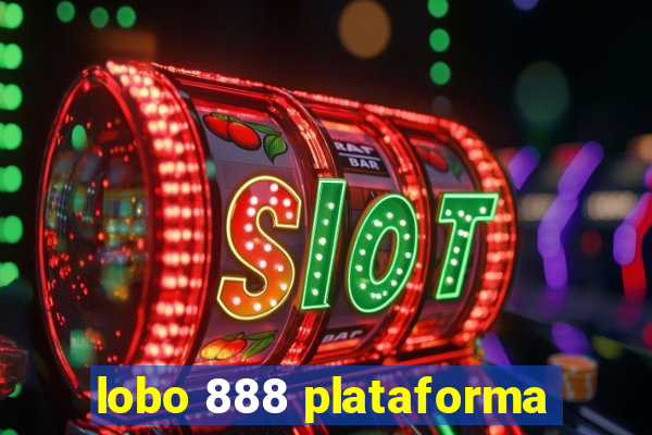 lobo 888 plataforma