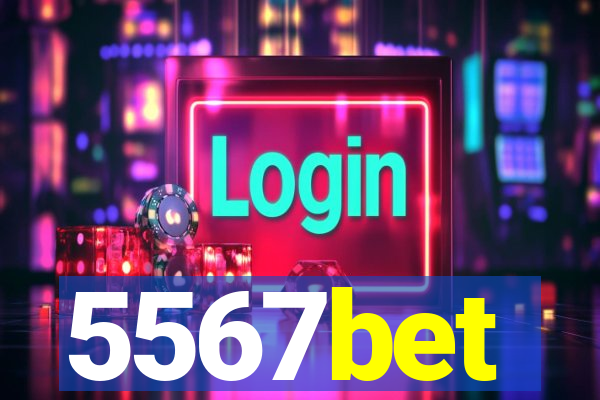 5567bet