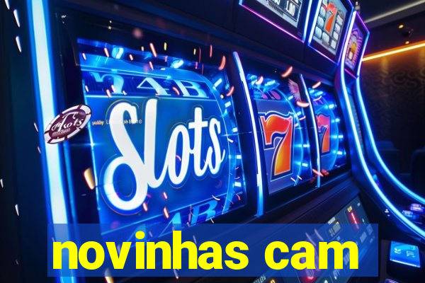 novinhas cam