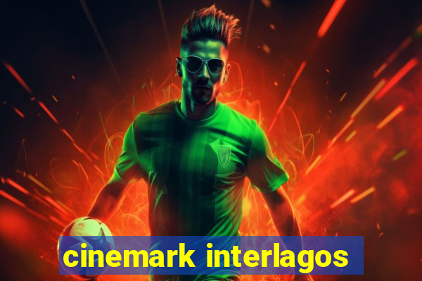 cinemark interlagos