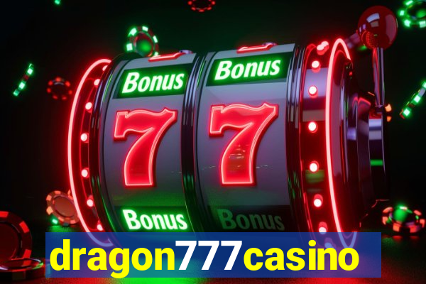 dragon777casino