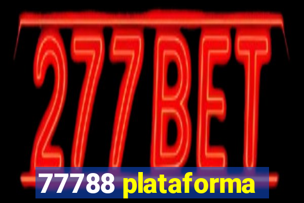 77788 plataforma