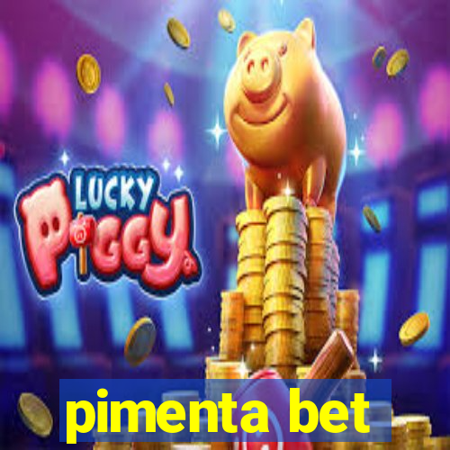 pimenta bet