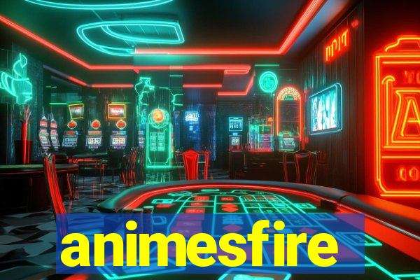 animesfire