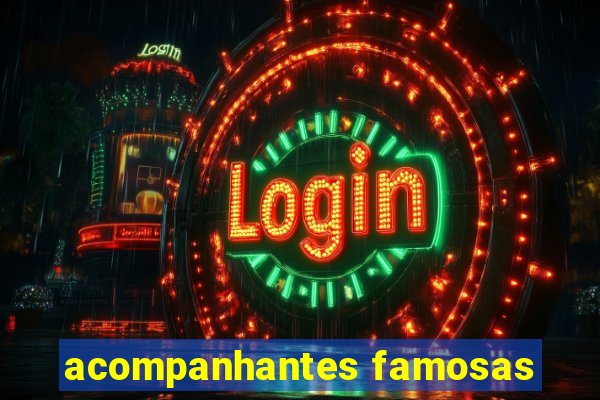 acompanhantes famosas