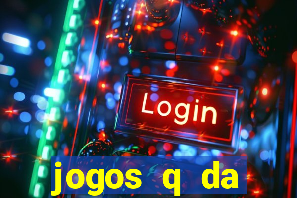 jogos q da dinheiro de verdade