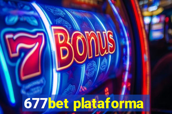 677bet plataforma