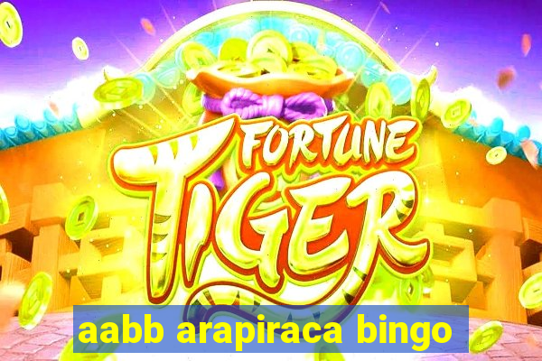 aabb arapiraca bingo