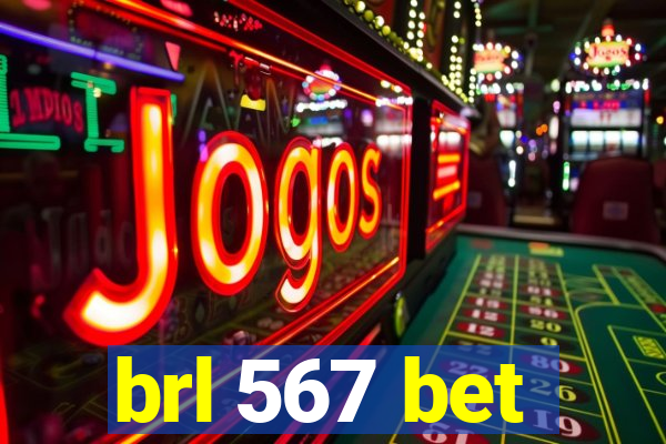 brl 567 bet