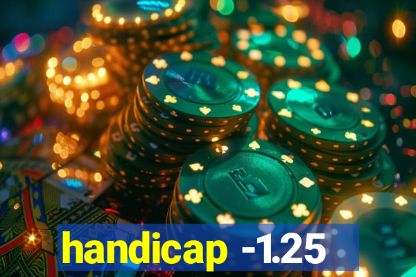 handicap -1.25