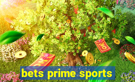 bets prime sports