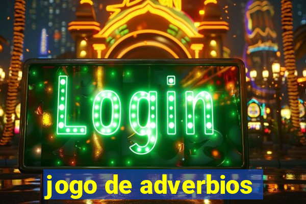 jogo de adverbios