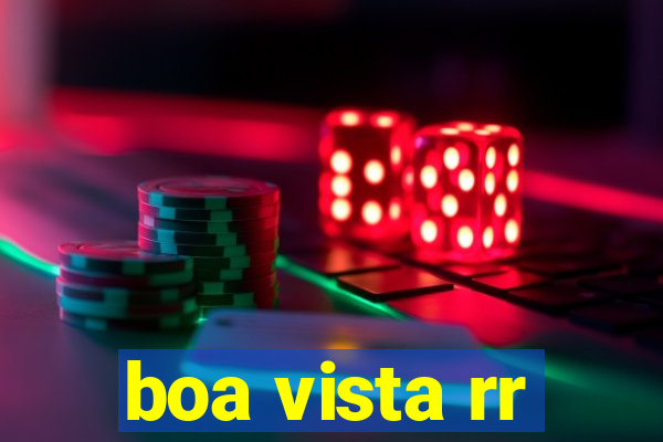 boa vista rr