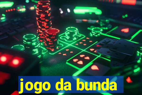 jogo da bunda