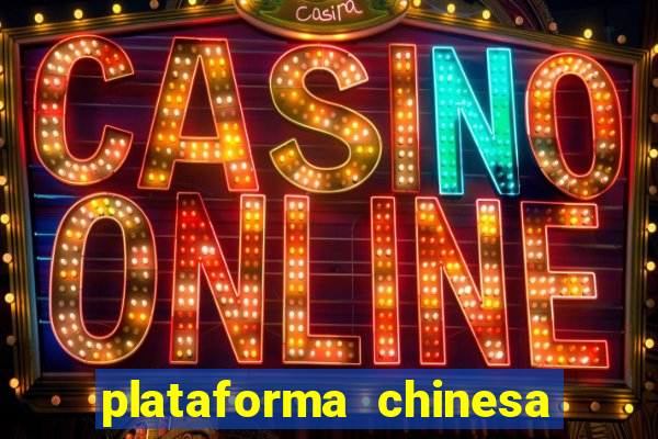 plataforma chinesa fortune tiger