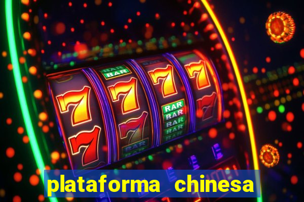 plataforma chinesa fortune tiger