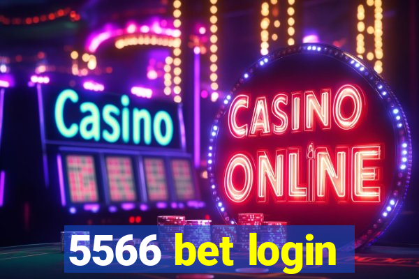 5566 bet login