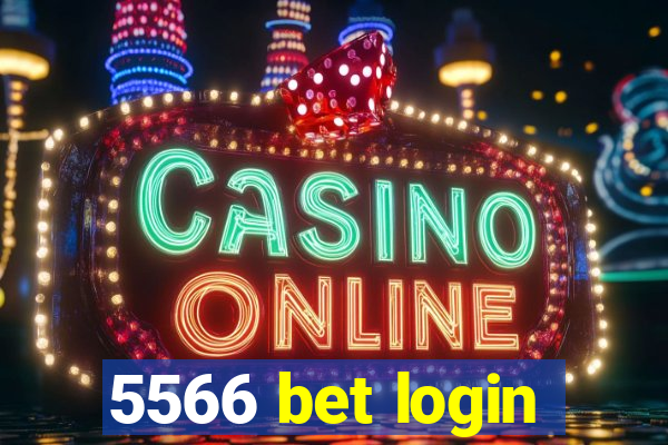 5566 bet login