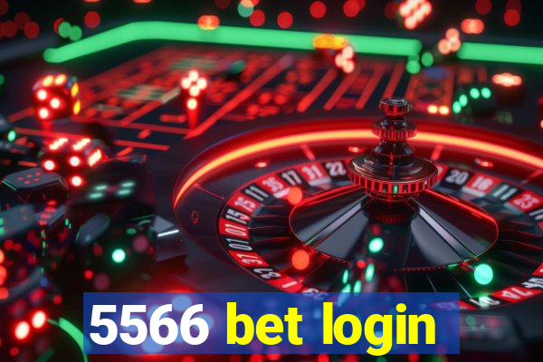 5566 bet login