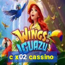 c x02 cassino