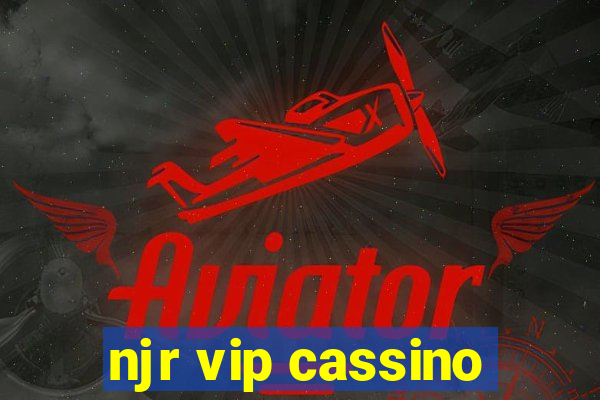 njr vip cassino