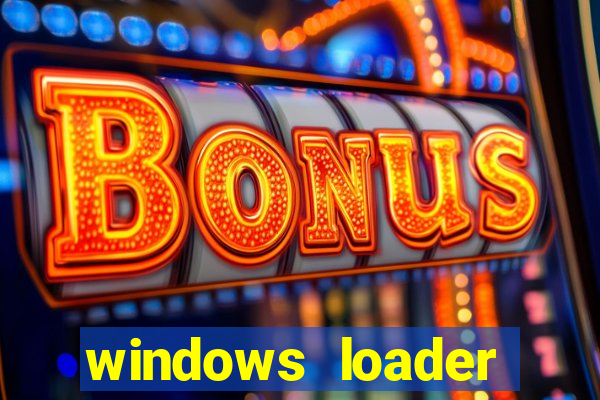 windows loader v2.2.2 download