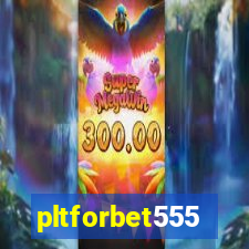 pltforbet555