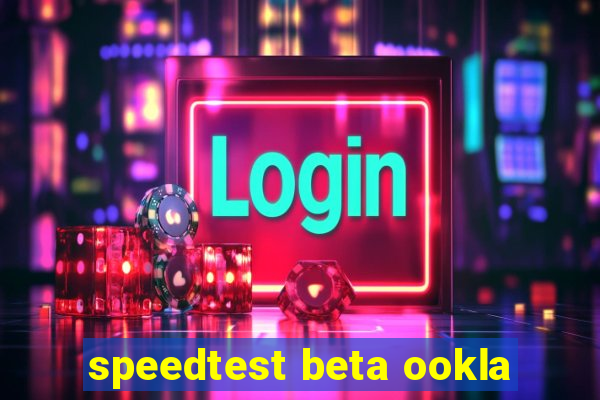 speedtest beta ookla