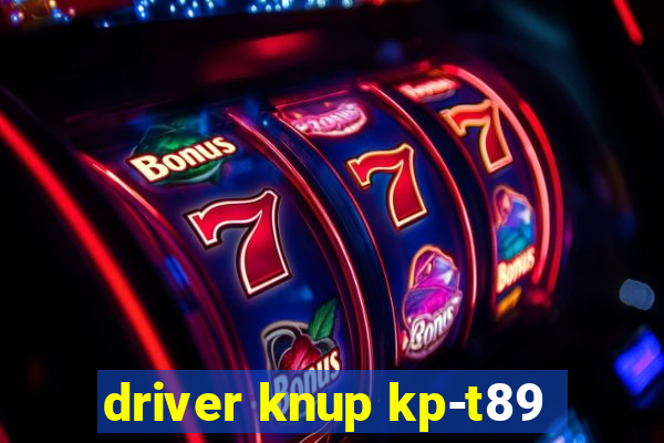 driver knup kp-t89